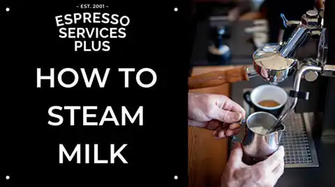 How to Steam Milk
